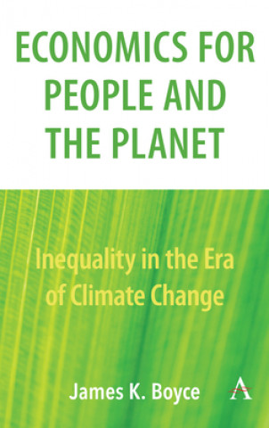 Kniha Economics for People and the Planet James Boyce