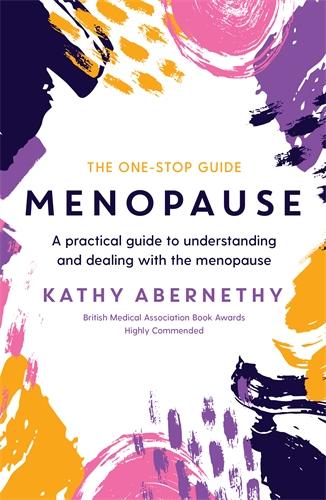 Knjiga Menopause: The One-Stop Guide Kathy Abernethy