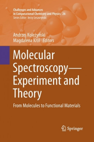 Book Molecular Spectroscopy-Experiment and Theory Andrzej Kolezynski