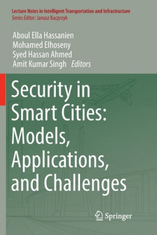 Kniha Security in Smart Cities: Models, Applications, and Challenges Aboul Ella Hassanien