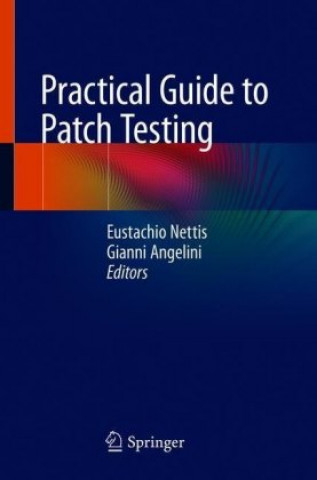 Knjiga Practical Guide to Patch Testing Eustachio Nettis