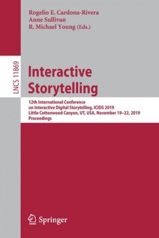Knjiga Interactive Storytelling Rogelio E. Cardona-Rivera