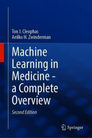 Buch Machine Learning in Medicine - A Complete Overview Ton J. Cleophas