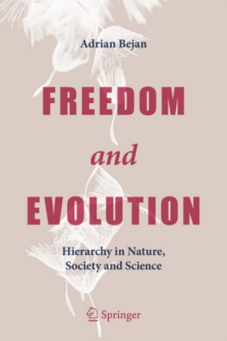 Książka Freedom and Evolution Adrian Bejan