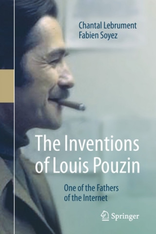 Βιβλίο Inventions of Louis Pouzin Chantal Lebrument