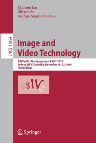 Książka Image and Video Technology Chilwoo Lee