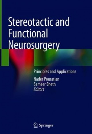 Книга Stereotactic and Functional Neurosurgery Nader Pouratian