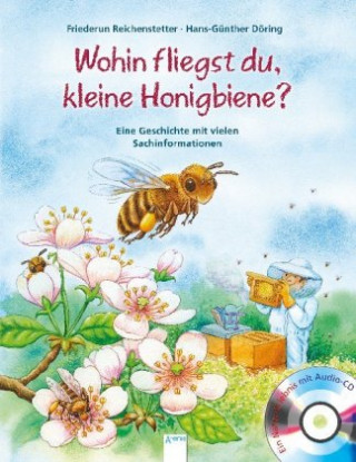 Knjiga Wohin fliegst du, kleine Honigbiene? Hans-Günther Döring