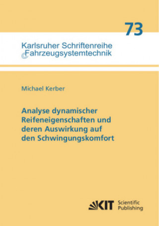 Livre Analyse dynamischer Reifeneigenschaften und deren Auswirkung auf den Schwingungskomfort 