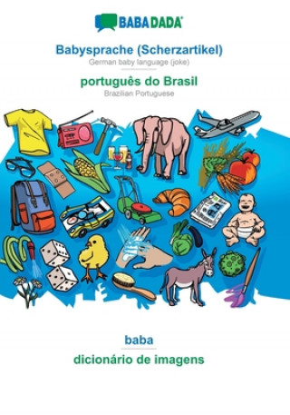 Kniha BABADADA, Babysprache (Scherzartikel) - portugues do Brasil, baba - dicionario de imagens 