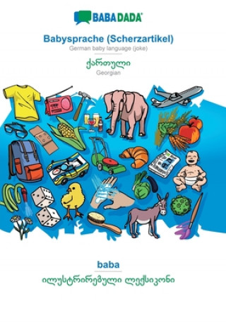 Carte BABADADA, Babysprache (Scherzartikel) - Georgian (in georgian script), baba - visual dictionary (in georgian script) 