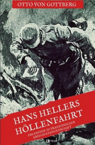 Book Hans Hellers Höllenfahrt Otto von Gottberg