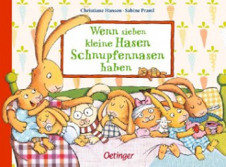 Book Wenn sieben kleine Hasen Schnupfennasen haben 