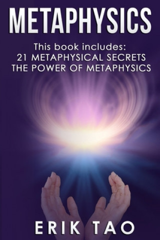 Knjiga Metaphysics Erik Tao