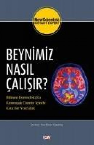 Kniha Beynimiz Nasil Calisir 