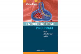 Książka Endokrinologie pro praxi Václav Hána