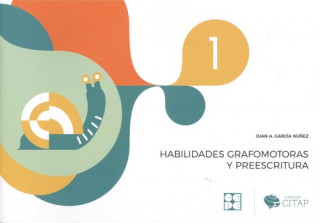 Carte HABILIDADES GRAFOMOTORAS Y PREESCRITURA 1 JUAN ANTONIO GARCIA NUÑEZ