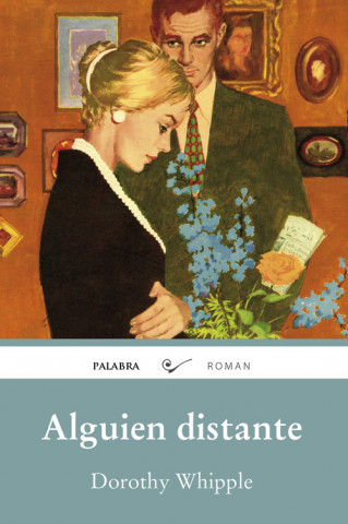 Книга ALGUIEN DISTANTE DOROTHY WHIPPLE