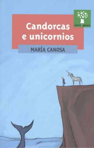 Knjiga CANDORCAS E UNICORNIOS MARIA CANOSA