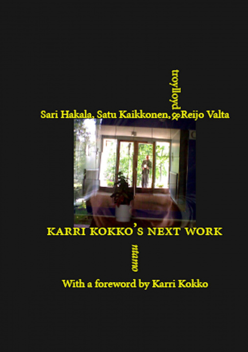 Könyv Karri Kokko's Next Work Satu Kaikkonen