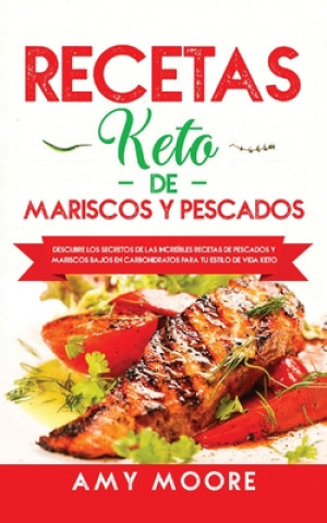 Kniha Recetas Keto de Mariscos y Pescados 