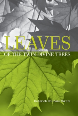 Kniha Leaves of the Twin Divine Trees 