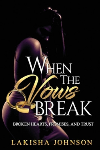 Book When the Vows Break Lakisha Johnson