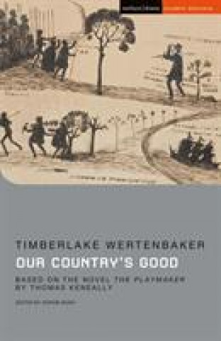 Kniha Our Country's Good Timberlake Wertenbaker