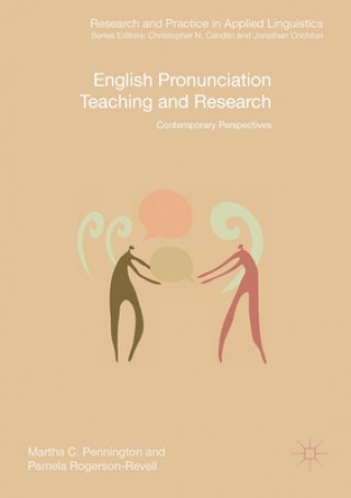 Kniha English Pronunciation Teaching and Research Martha C. Pennington