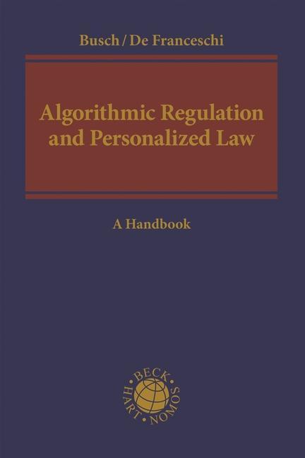 Kniha Algorithmic Regulation and Personalized Law Alberto De Franceschi