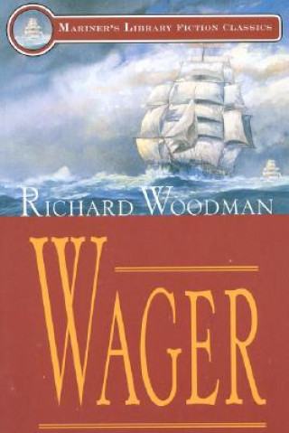 Knjiga Wager Richard Woodman