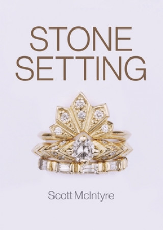 Knjiga Stone Setting Scott McIntyre