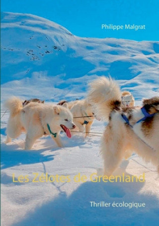 Knjiga Les Zelotes de Greenland Philippe Malgrat