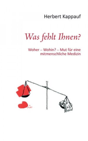 Kniha Was fehlt Ihnen? Herbert Kappauf