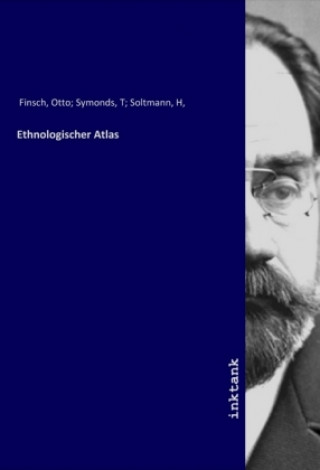 Könyv Ethnologischer Atlas Finsch