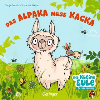 Könyv Das Alpaka muss Kacka Tanja Jacobs