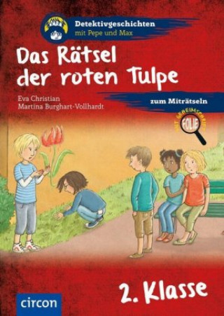 Kniha Das Rätsel der roten Tulpe Martina Burghart-Vollhardt