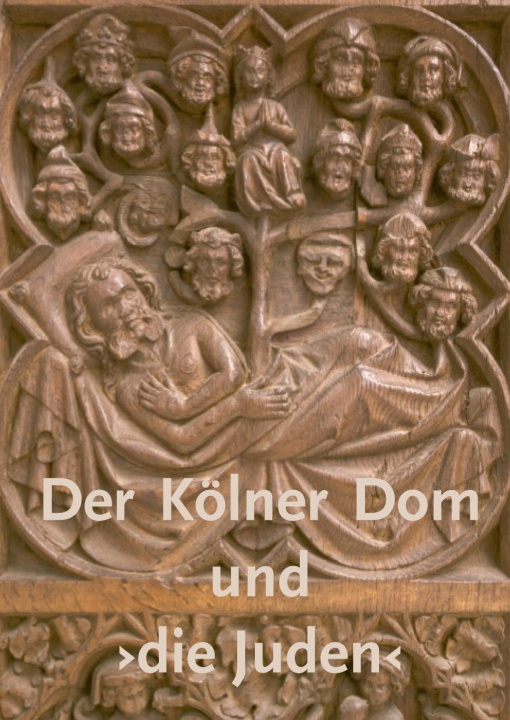 Könyv Der Kölner Dom und >die Juden< Bernd Wacker