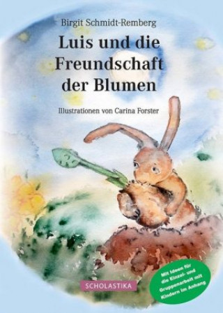 Carte Luis und die Freundschaft der Blumen Birgit Schmidt-Remberg