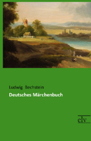 Book Deutsches Märchenbuch Ludwig Bechstein