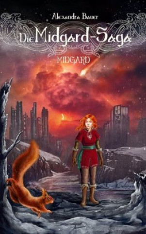 Kniha Die Midgard-Saga - Midgard Alexandra Bauer