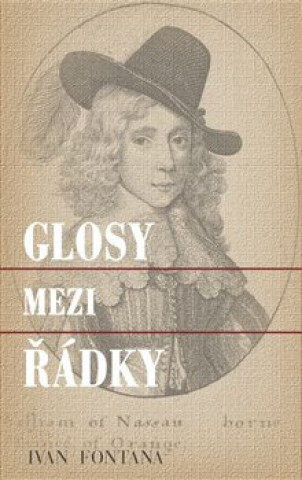 Buch Glosy mezi řádky Ivan Fontana