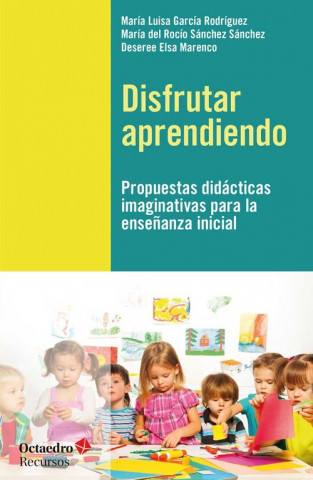 Libro DISFRUTAR APRENCIENDO Mª LUISA GARCIA