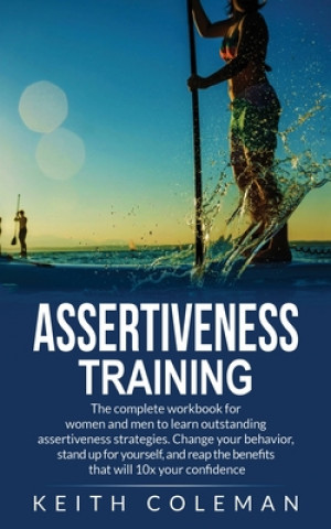Book Assertiveness Training Keith Coleman