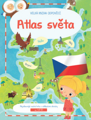 Książka Moje obří kniha odpovědí Atlas světa XL 