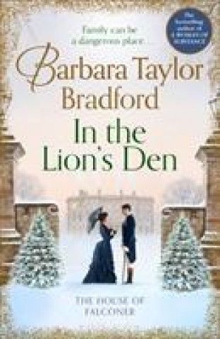 Kniha In the Lion's Den Barbara Taylor Bradford