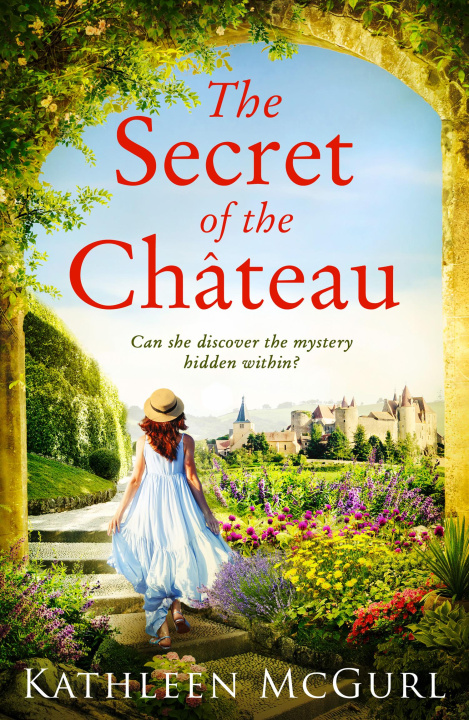 Carte Secret of the Chateau Kathleen McGurl