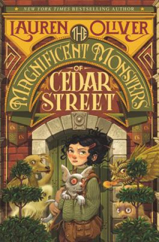 Книга The Magnificent Monsters of Cedar Street Ethan Aldridge
