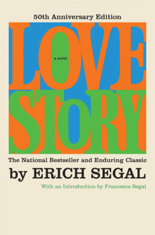 Könyv Love Story [50th Anniversary Edition] 