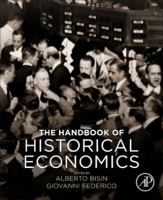 Book Handbook of Historical Economics Giovanni Federico